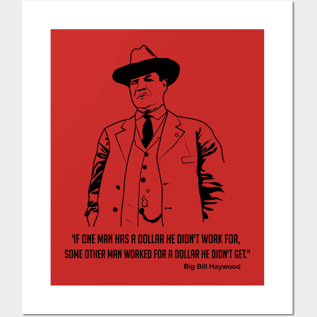 Big Bill Quote Wall Art by Voices of Labor